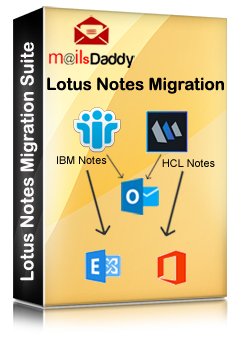MailsDaddy Lotus Notes to Exchange Server Migration