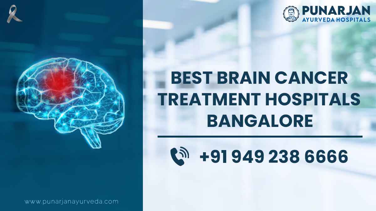 Best Brain Cancer Hospitals &amp; Treatments in Bangalore