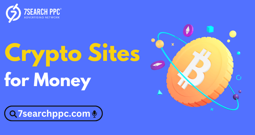 Crypto Sites to Get Money