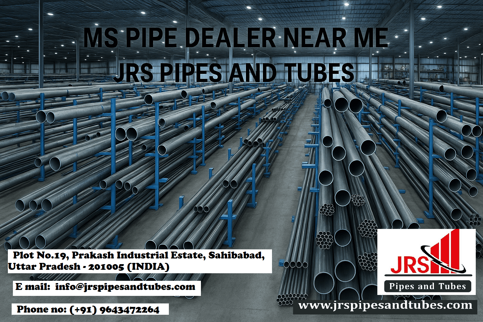 JRS Pipes And Tubes – Trusted MS Pipe Dealer Near Me