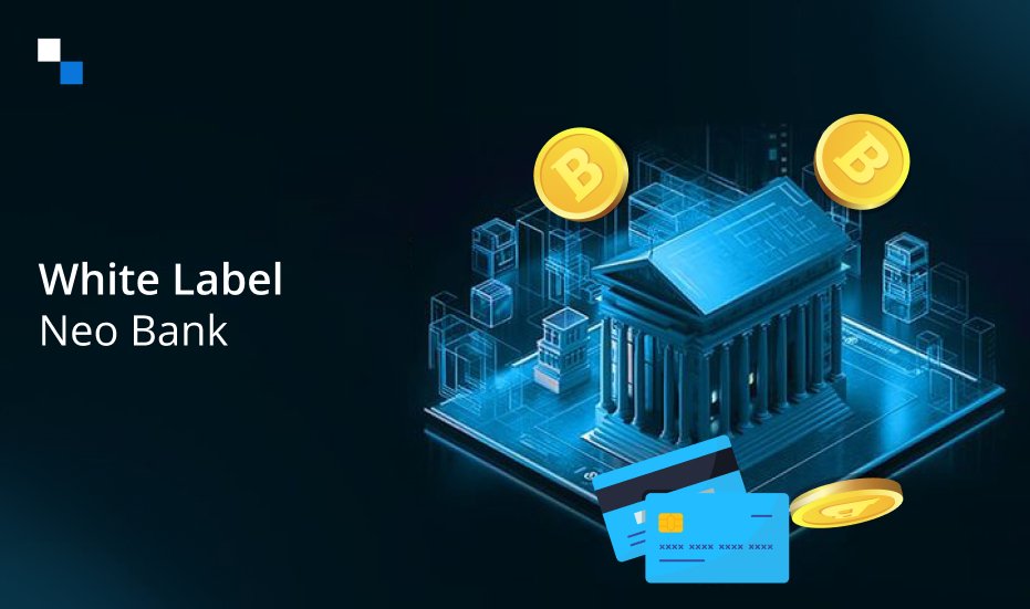 Antier Solutions – White Label Neo Bank