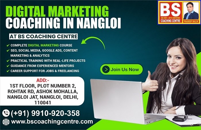 Best Digital Marketing Coaching in Nangloi with Practical Training