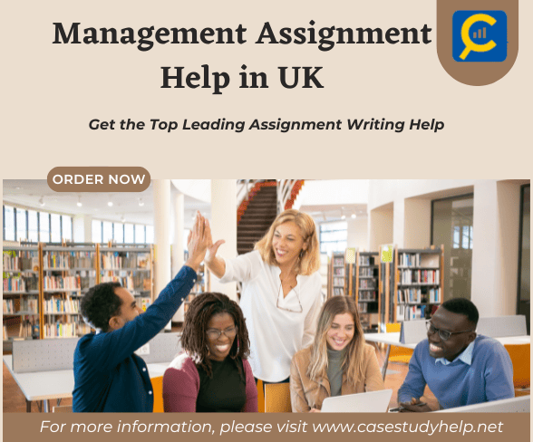 Get the Management Assignment Help in UK by Studyassignmenthelp.co.uk