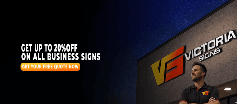 Victoria Signs