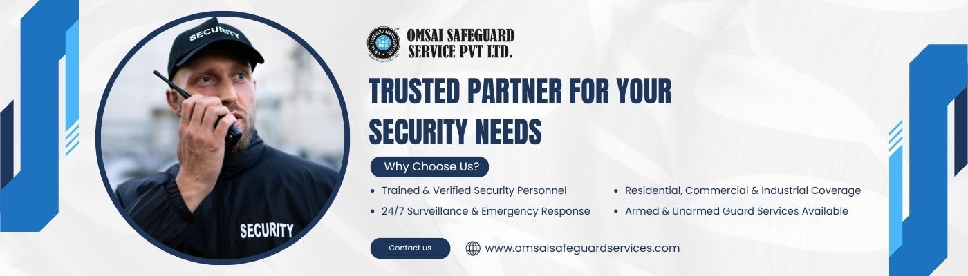 Om Sai Safeguard Services Pvt Ltd