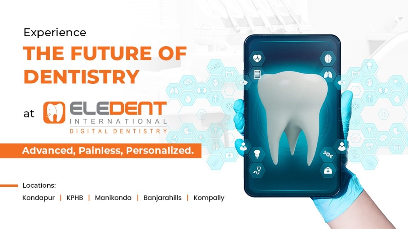 Eledent Dental Hospital | Best Dental Clinic in Kondapur, Hyderabad